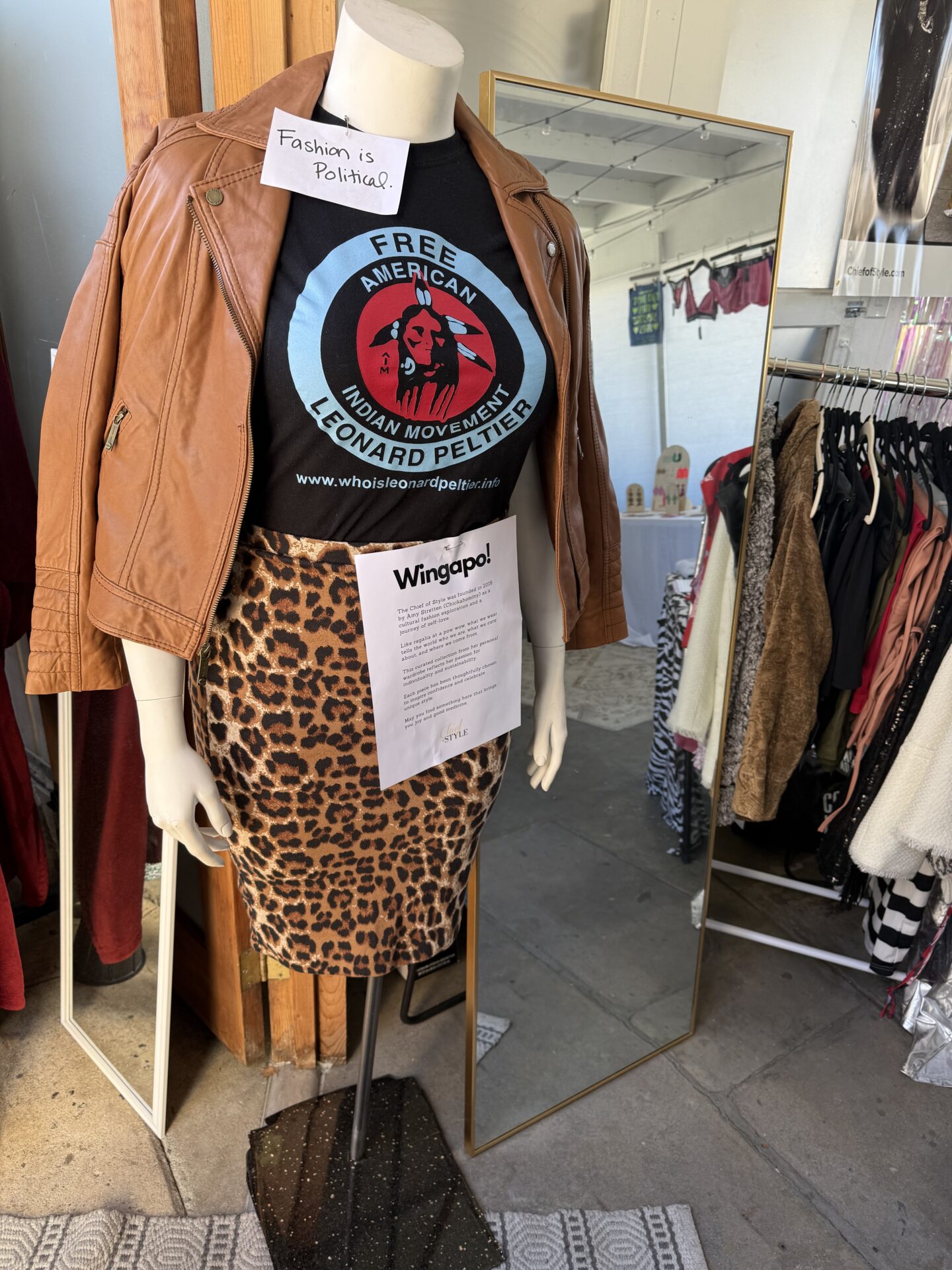Amy Stretten, The Chief of Style, styled this look on a mannequin to bring some visual storytelling to my booth at the NDN Flea Market at The Chapter House LA. The shirt features a powerful political message: Free Leonard Peltier.